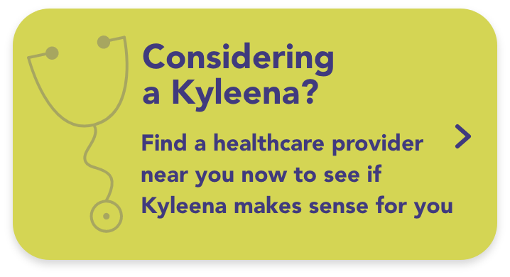Considering a Kyleena